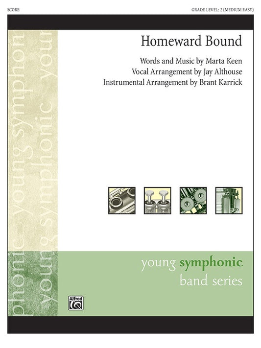 Homeward Bound Concert Band Gr 2 Conductor Score