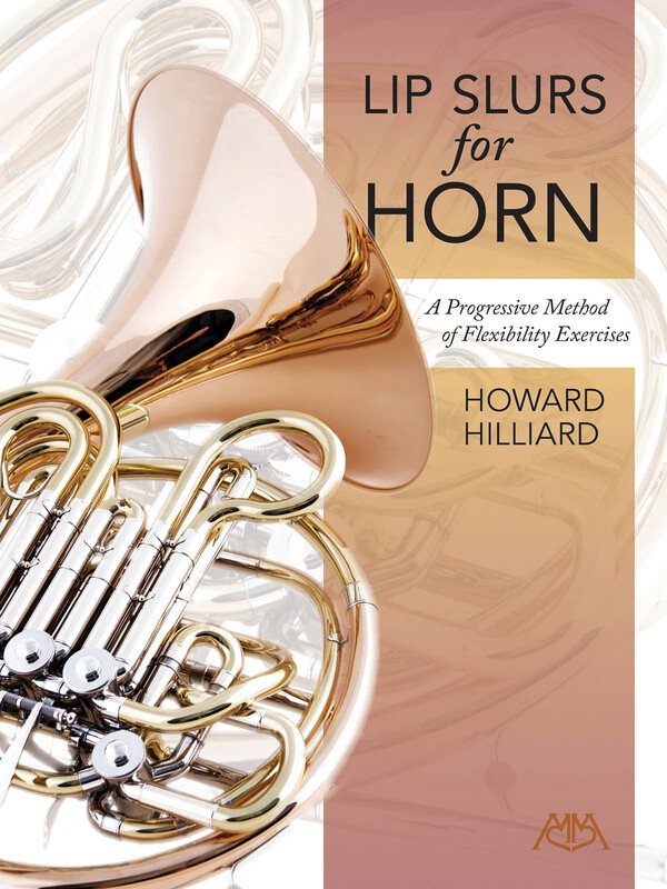Lip Slurs for Horn (Meredith Music)