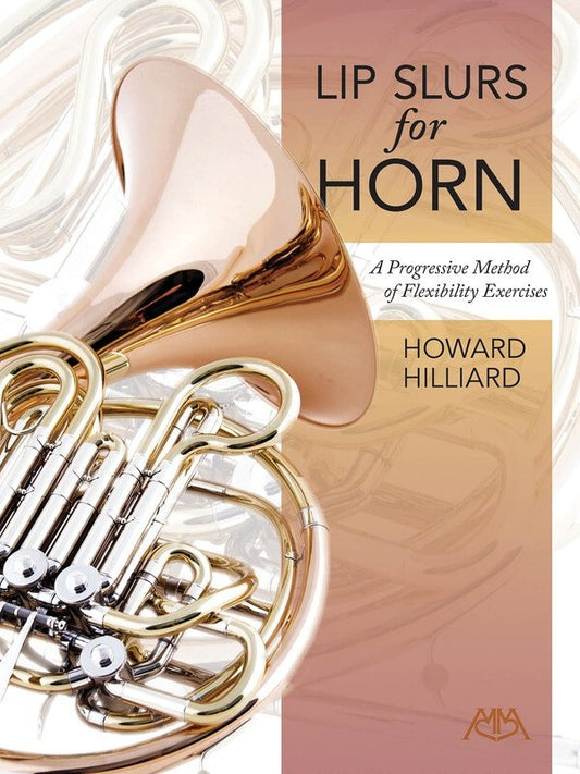 Lip Slurs for Horn (Meredith Music)
