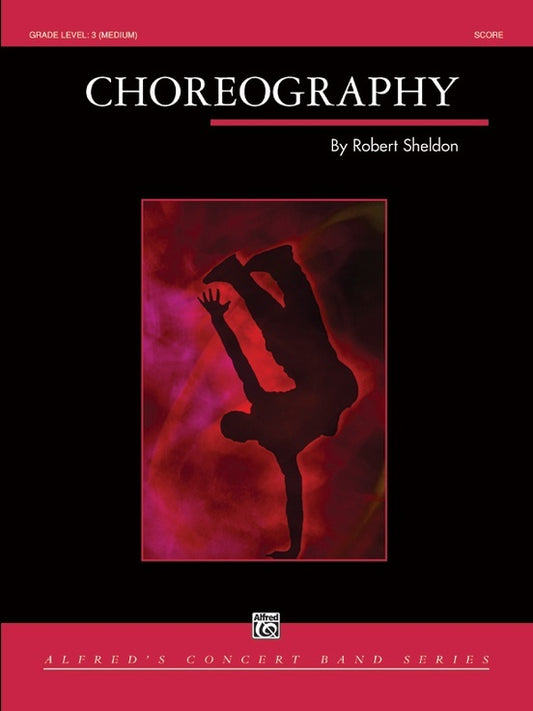 Choreography Concert Band Gr 3.5 Conductor Score
