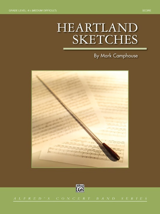 Heartland Sketches Concert Band Gr 4.5 Conductor Score