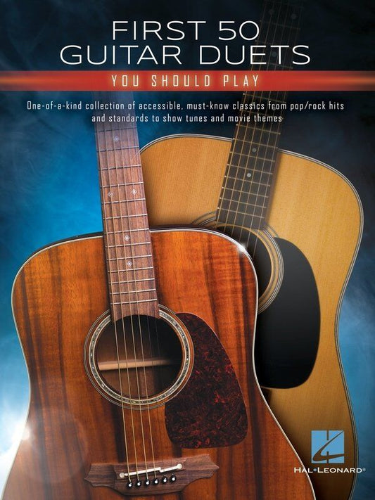 First 50 Guitar Duets You Should Play by Hal Leonard, Guitar Duet Format, 114 Pages