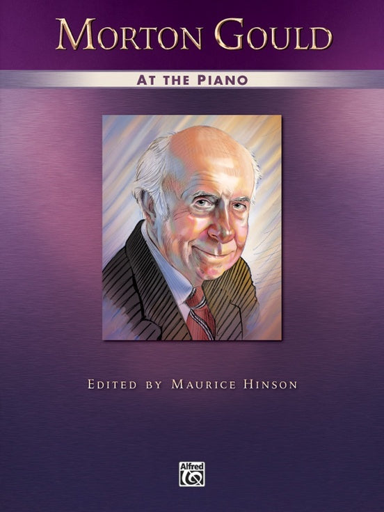 Morton Gould At The Piano