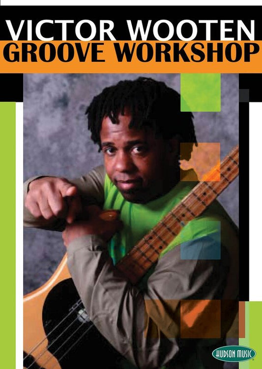 Victor Wooten: Groove Workshop — 2 DVD Set (Hudson Music)