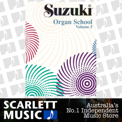 Suzuki Organ School Volume 5 — view 2