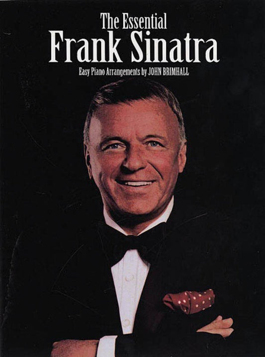 Essential Frank Sinatra Easy Piano
