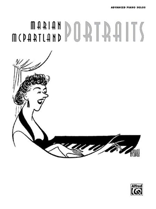 Marian Mcpartland Portraits Piano Solos (Softcover Book)