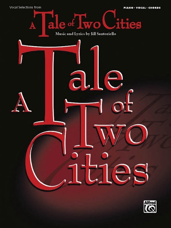 Tale of Two Cities: Vocal Selections Piano Sheet Music