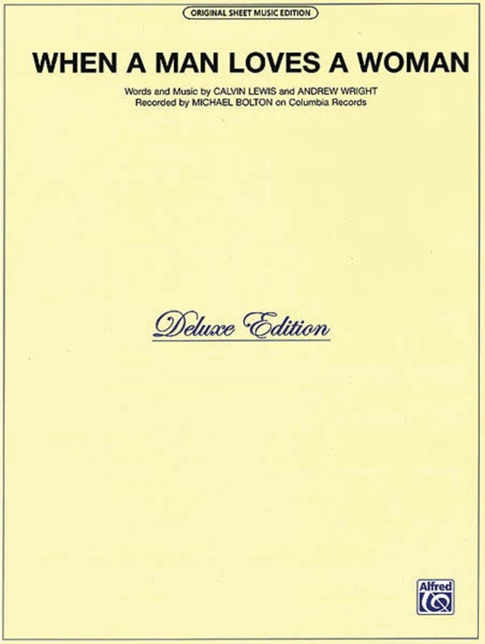 When A Man Loves A Woman S/S PVG (Sheet Music)