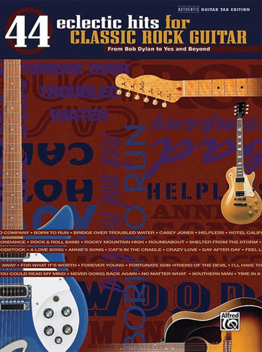 44 Eclectic Hits For Classic Rock Guitar TAB (Softcover Book)