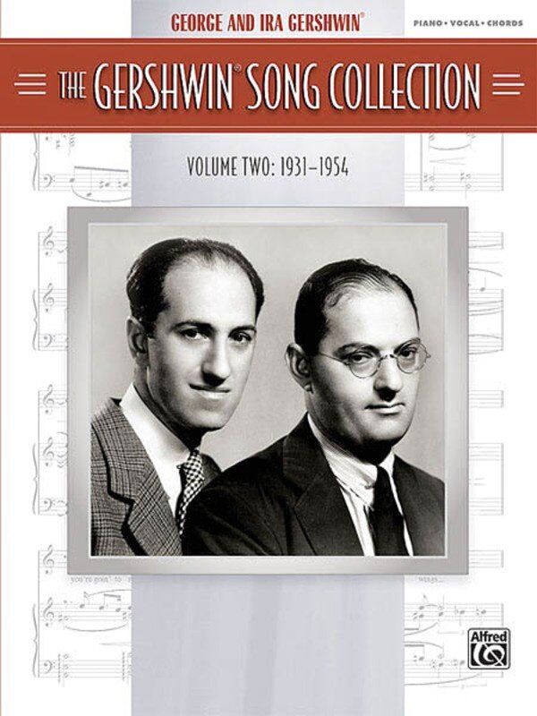 Gershwin Song Collection Volume 2 (1931-1954) PVG