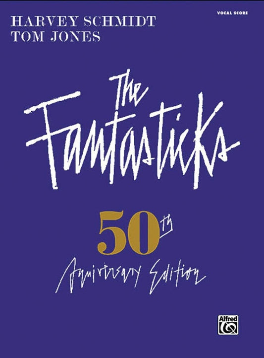 Fantasticks Complete Vocal Score