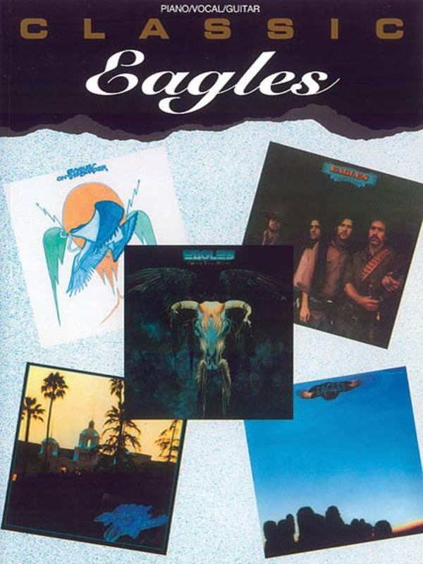 EAGLES - Classic PVG Book Piano Vocal Guitar Music Inc. Hotel California