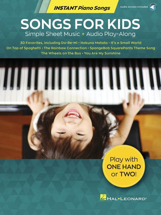 Songs for Kids - Instant Piano Songs Book