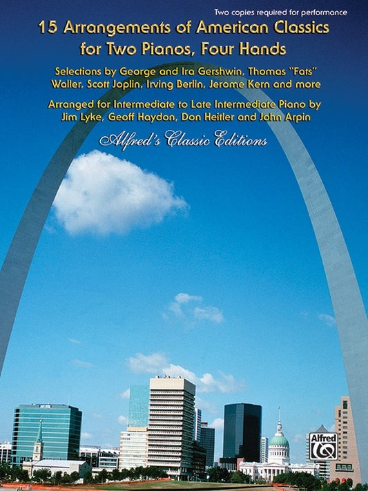 15 American Classics Piano Sheet Music for 2 Pianos, 4 Hands