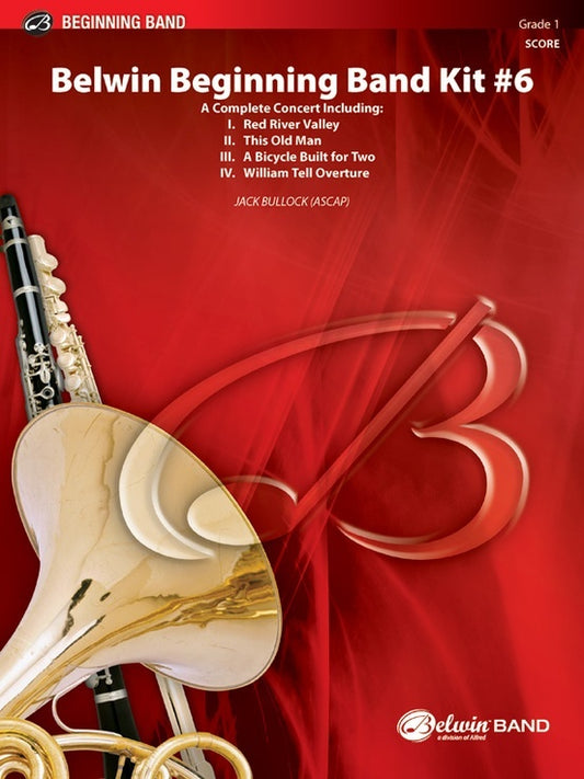 Belwin Beginning Band Kit No 6 Concert Band Grade 1 Score