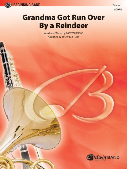 Grandma Got Run Over By A Reindeer Concert Band Gr 1