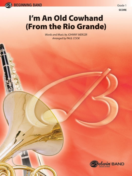 Im An Old Cowhand From Rio Grande Concert Band Gr 1 Score