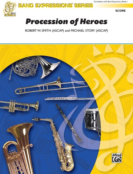Procession Of Heroes Concert Band Gr 1