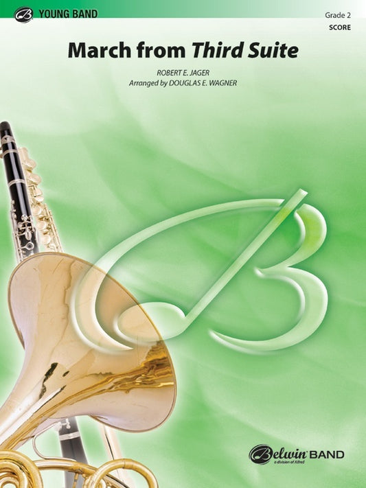March From Third Suite Concert Band Gr 2 Conductor Score