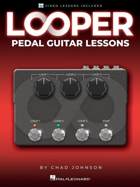 Looper Pedal Guitar Lessons by Chad Johnson
