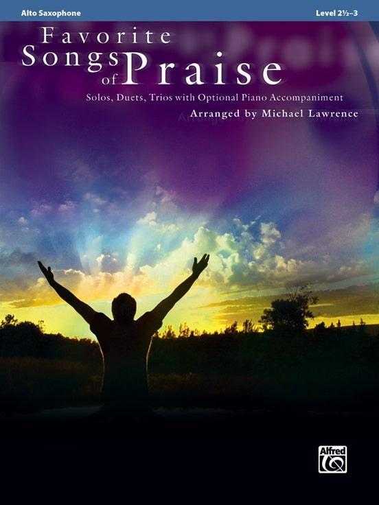 Favorite Songs Of Praise Alto Saxophone