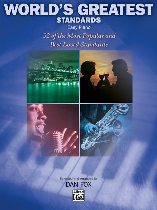 World's Greatest Standards for Easy Piano Sheet Music