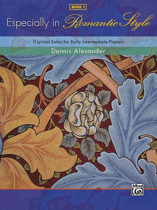 Especially In Romantic Style Book 1 Piano Solos
