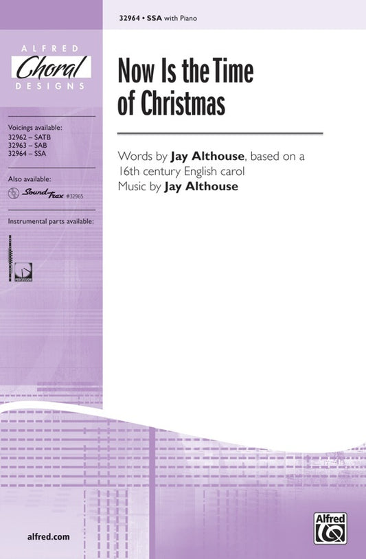 Now Is The Time For Christmas SSA