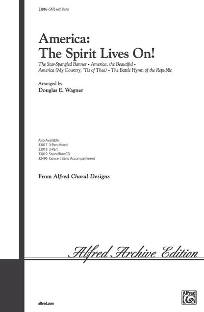 America the Spirit Lives On SATB Choral Sheet Music