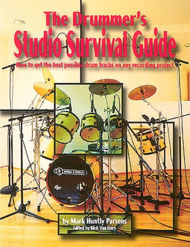 Drummers Studio Survival Guide