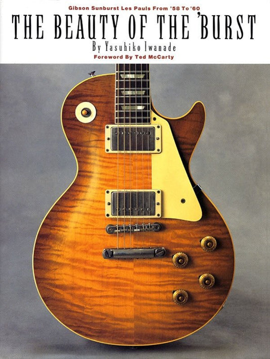 Beauty Of The Burst Softcover Gtr (Hal Leonard)