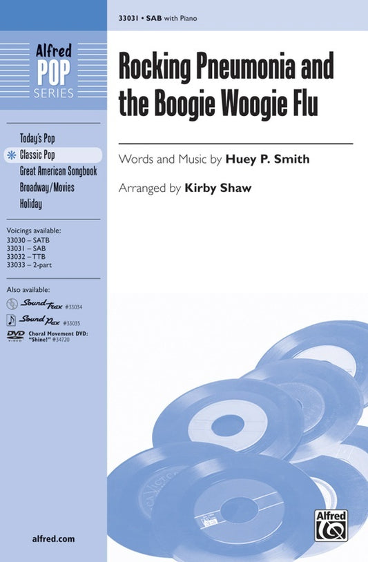 Rocking Pneumonia & The Boogie Woogie Flu SAB