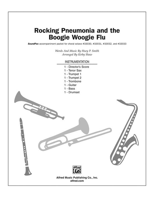 Rocking Pneumonia And The Boogie Woogie Flu Soundpax
