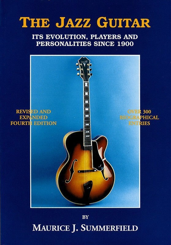 The Jazz Guitar 4th Edition Evolution Players