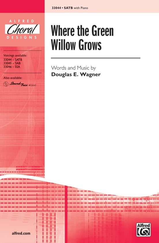 Where the Green Willow Grows SATB Choral Sheet Music