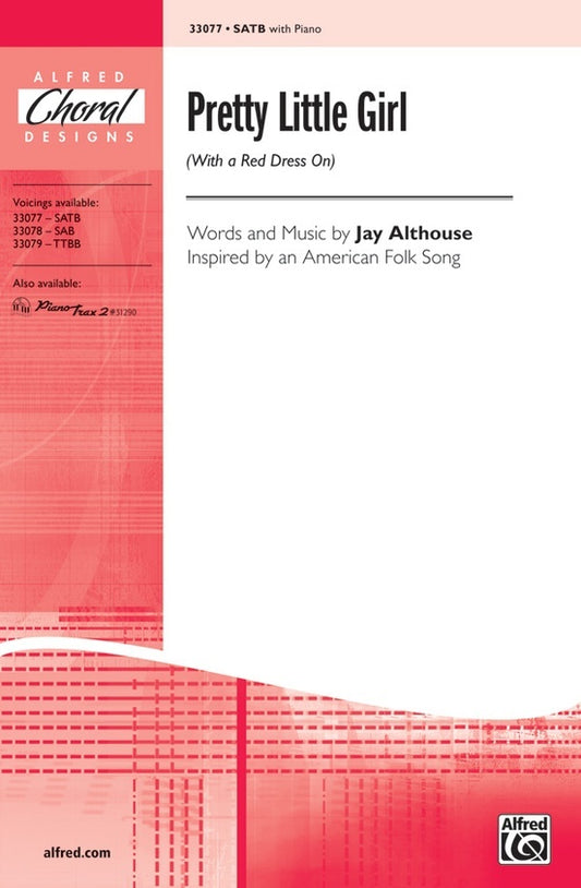 Pretty Little Girl SATB