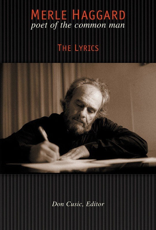Merle Haggard The Lyrics