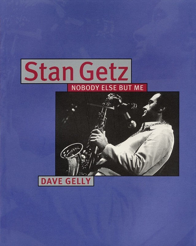 Stan Getz Nobody Else But Me