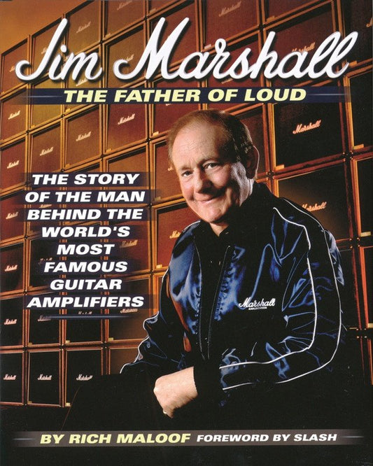 Jim Marshall: The Father of Loud (Backbeat Books)