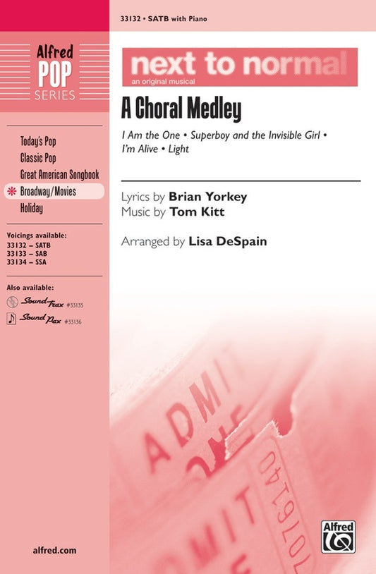 Next To Normal A Choral Medley SATB