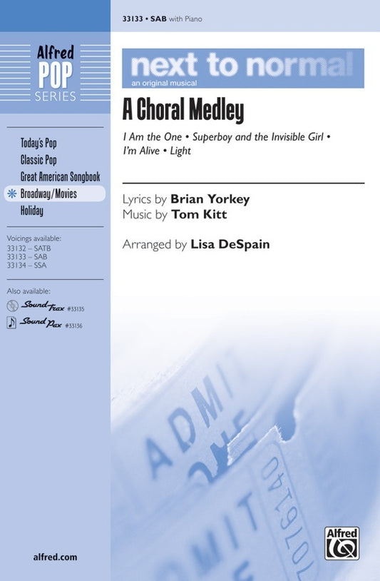 Next To Normal A Choral Medley SAB