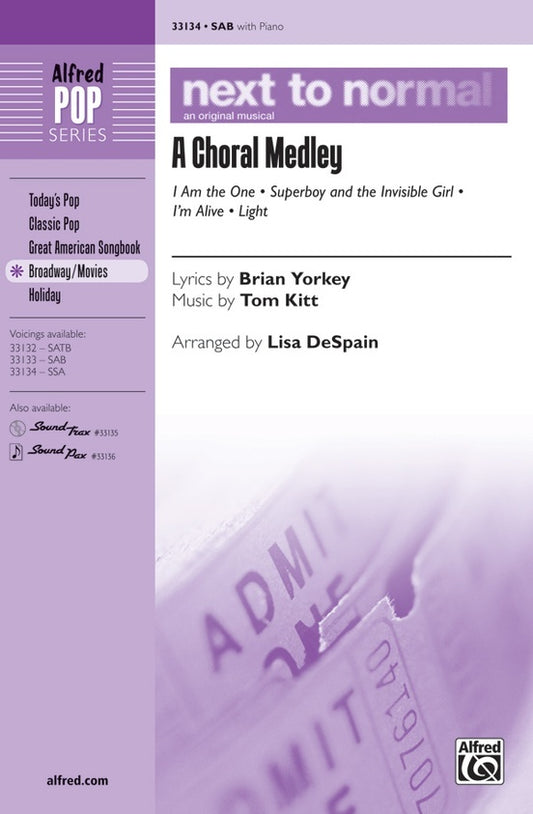 Next To Normal A Choral Medley SSA
