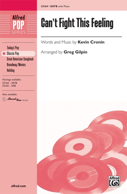 Can't Fight This Feeling SATB Choral Sheet Music