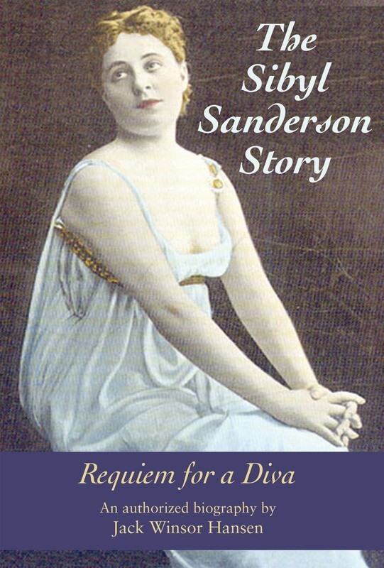 Sibyl Sanderson Story