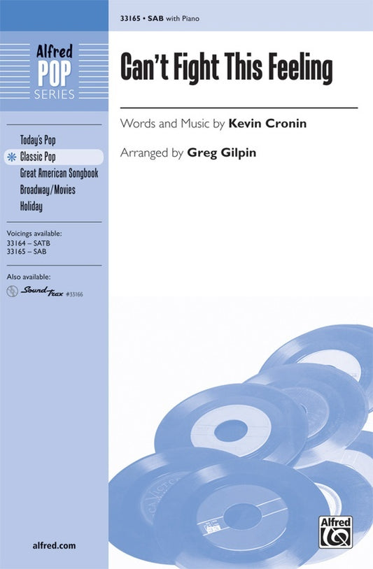 Can't Fight This Feeling SAB Choral Sheet Music