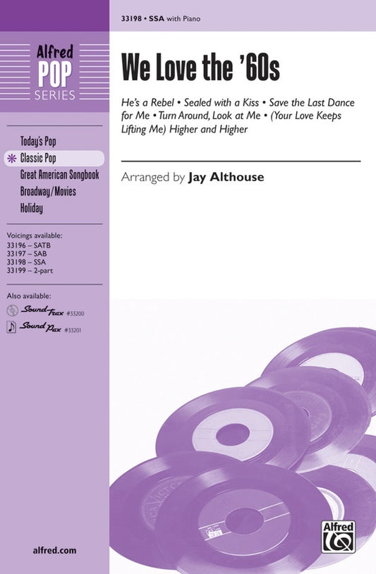 We Love the 60's SSA Choral Sheet Music