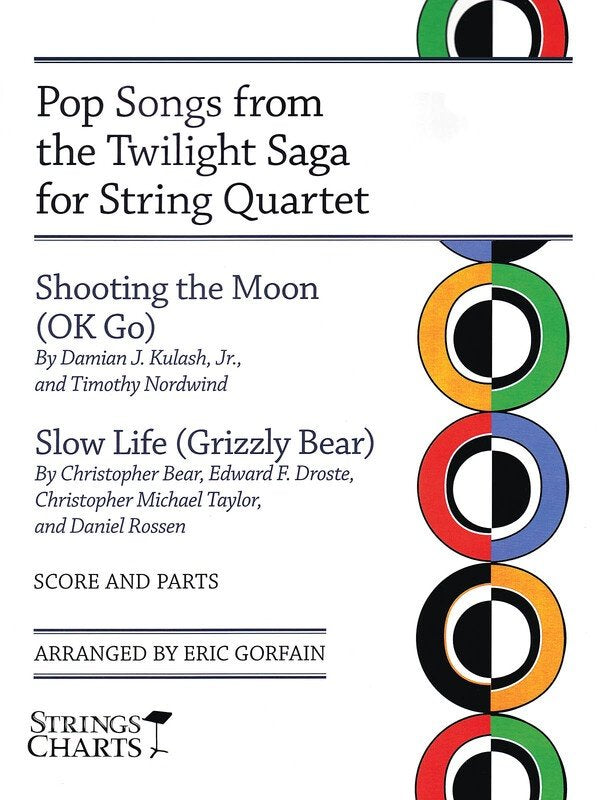 Pop Songs from the Twilight Saga for String Quartet — Score & Parts (String Letter Publishing)
