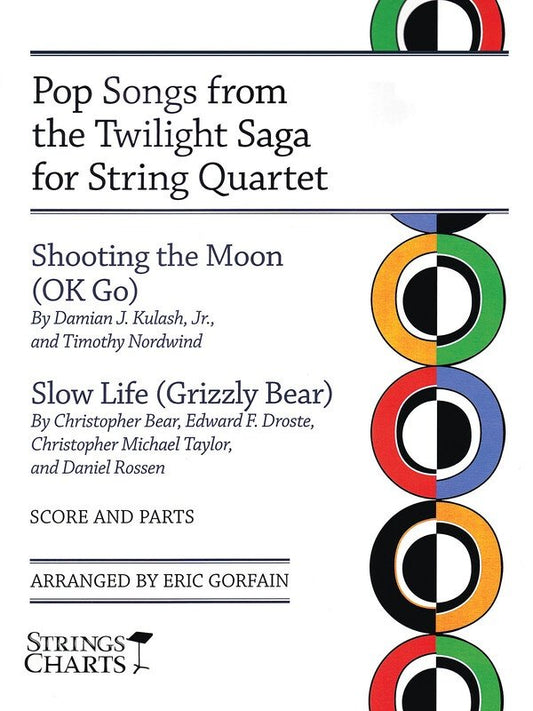 Pop Songs from the Twilight Saga for String Quartet — Score & Parts (String Letter Publishing)