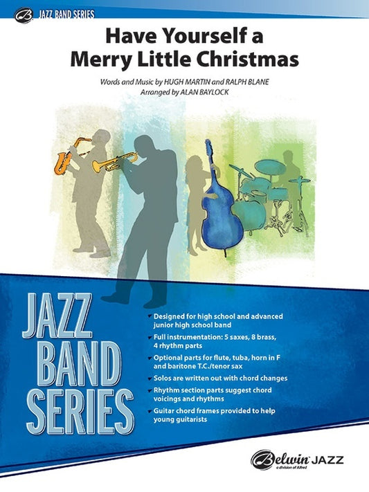 Have Yourself A Merry Little Christmas Junior Ensemble Gr 3